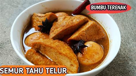 CARA MASAK SEMUR TAHU YouTube