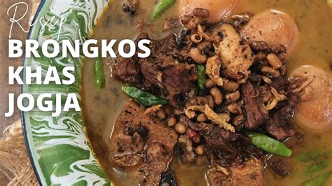 Resep Brongkos Daging Sapi dan Kacang Tolo Khas Jogja YouTube