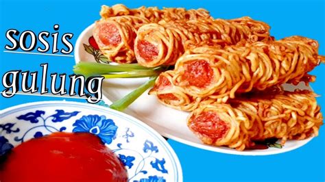 Sosis Gulung Mie Cara Membuat Kumpulan Tips
