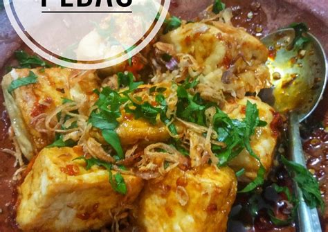 Resep Tahu Kecap Pedas Masakan Enak Sederhana Resep Masakan Indonesia